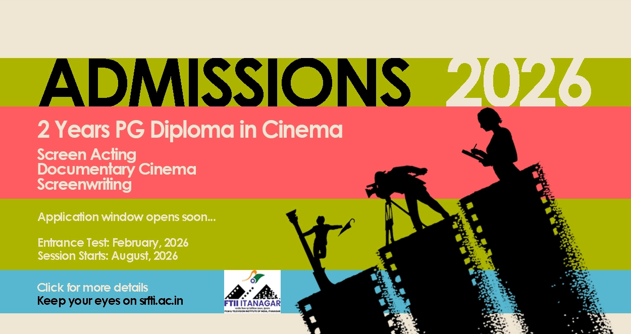 Admission Campaing Poster for FTII Itanagar