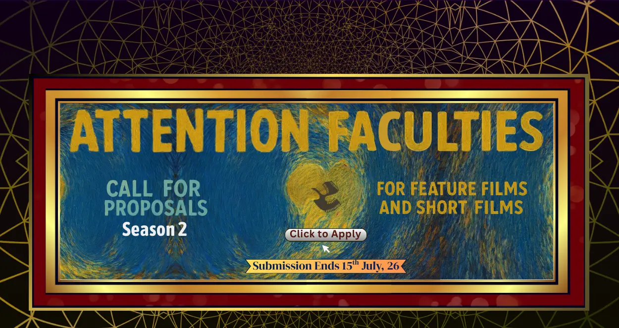 Call for Proposal for feature film & shortfilm 