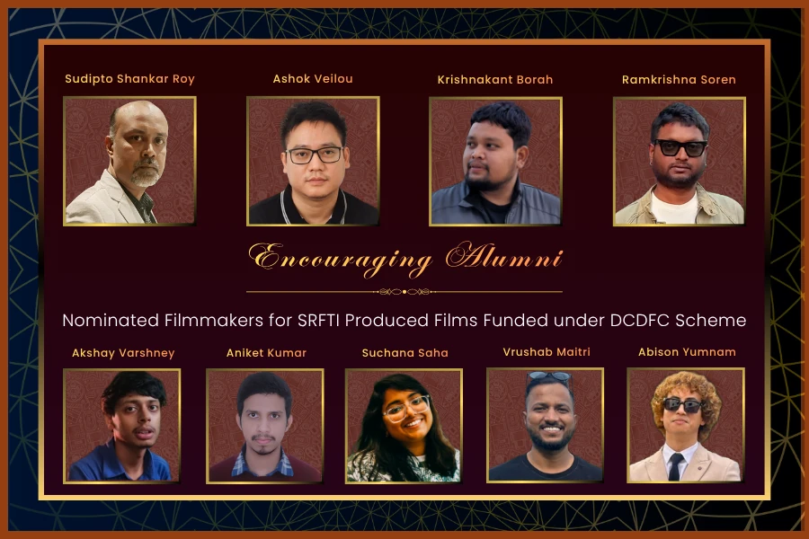 Nominated Filmmakers for SRFTI Produced Films Funded under DCDFC Scheme