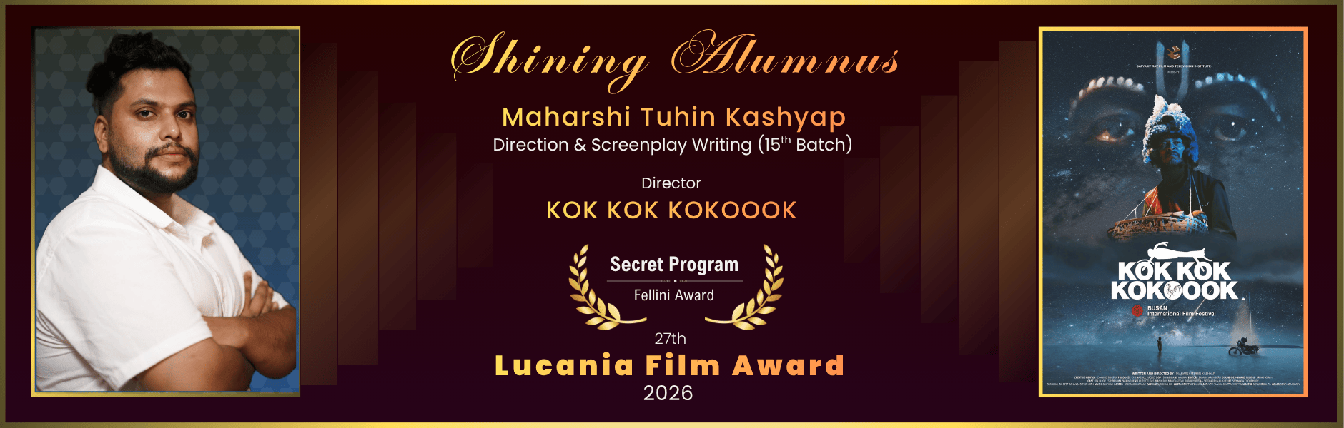 KOK KOK KOKKOK directed by Tuhin Kashyap won Fekini Award